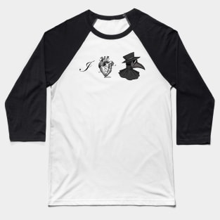 I heart Plague Doctors 2 Baseball T-Shirt